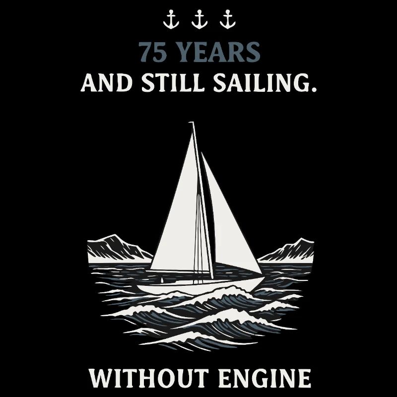 75th Birthday Sailing without Engine
