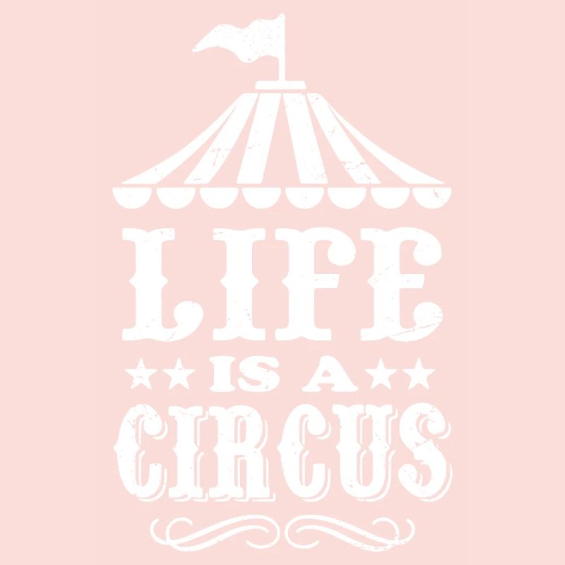 La vie est un cirque