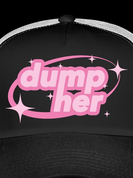 Dump Her – Y2K Statement