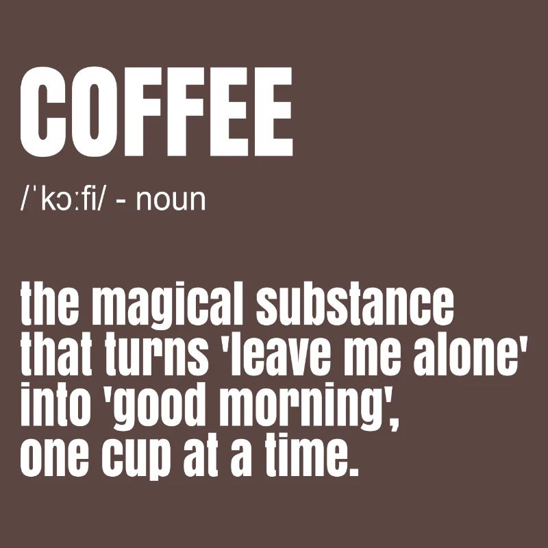 Lustiger Kaffee Spruch