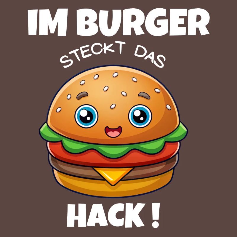Im Burger steck das Hack- Hamburger / Cheeseburger