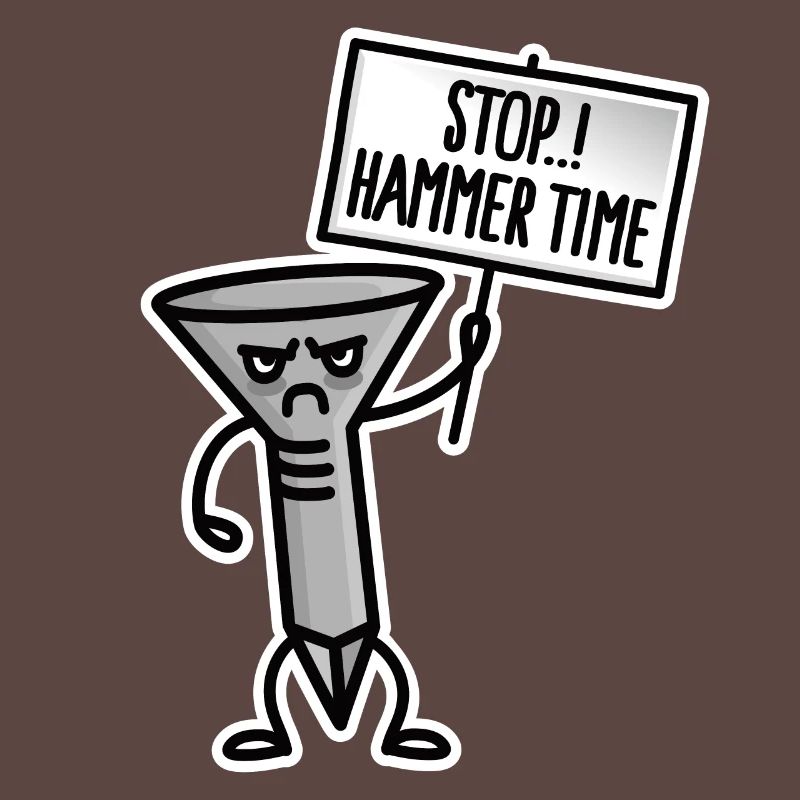 Carpenter, Stop Hammer time, Shoemaker Upholsterer