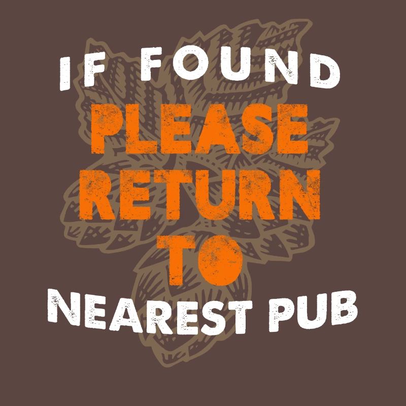 If Found Please Return To Nearest Pub Bar Crawl