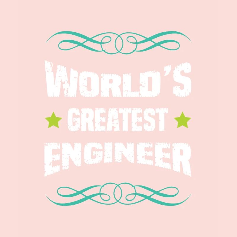 World's Greatest Engineer