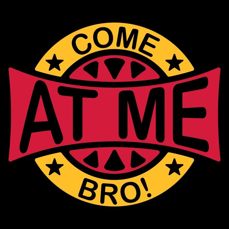 Viens à moi bro