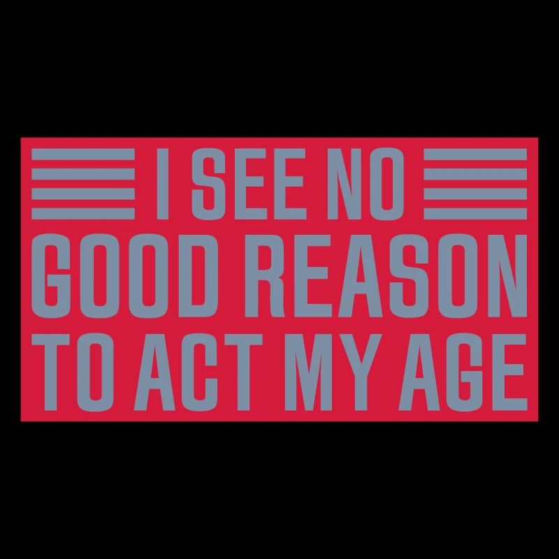 to act my age