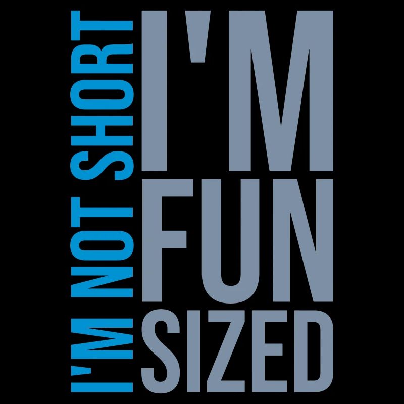 Not short fun sized