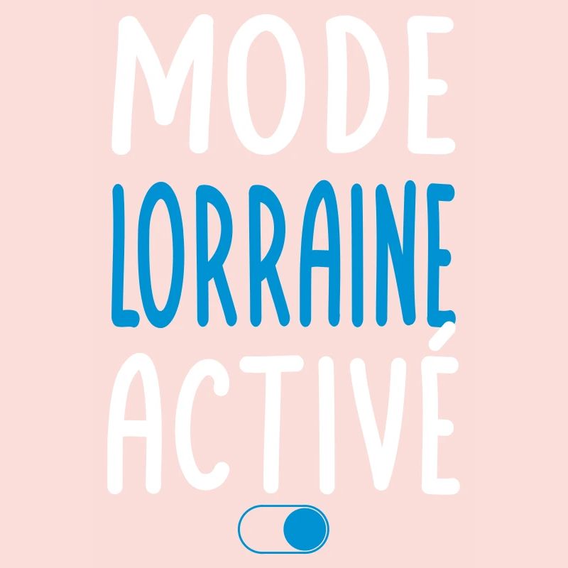 Mode Lorraine Activé - Idée Cadeau