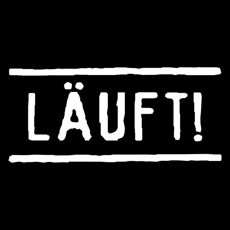 Läuft!