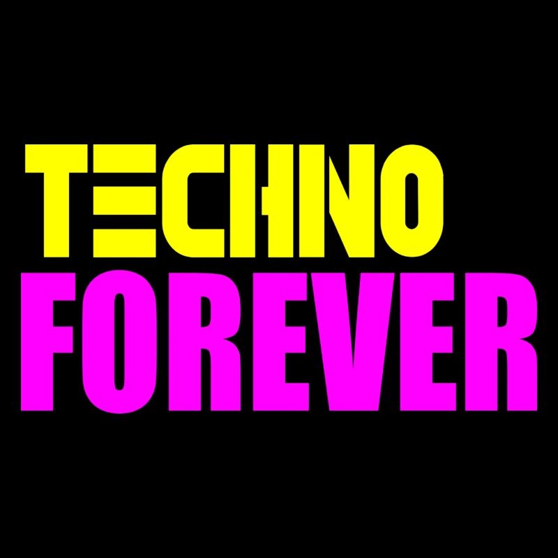 Techno pour toujours