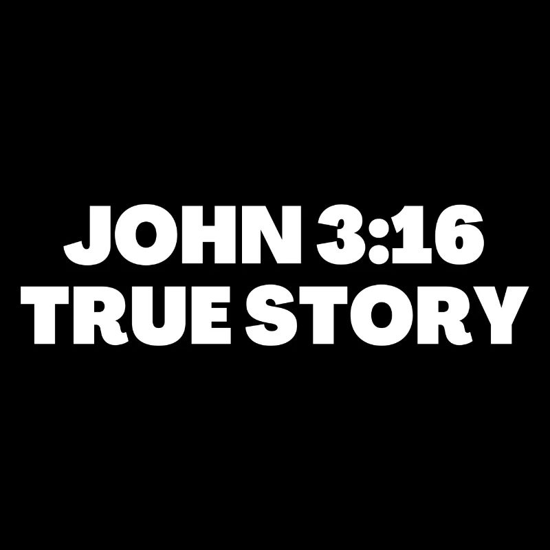 Jean 3:16 Verset biblique de l’histoire vraie - Citation chrétienne
