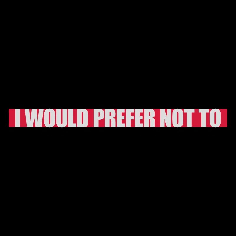 I prefer not to