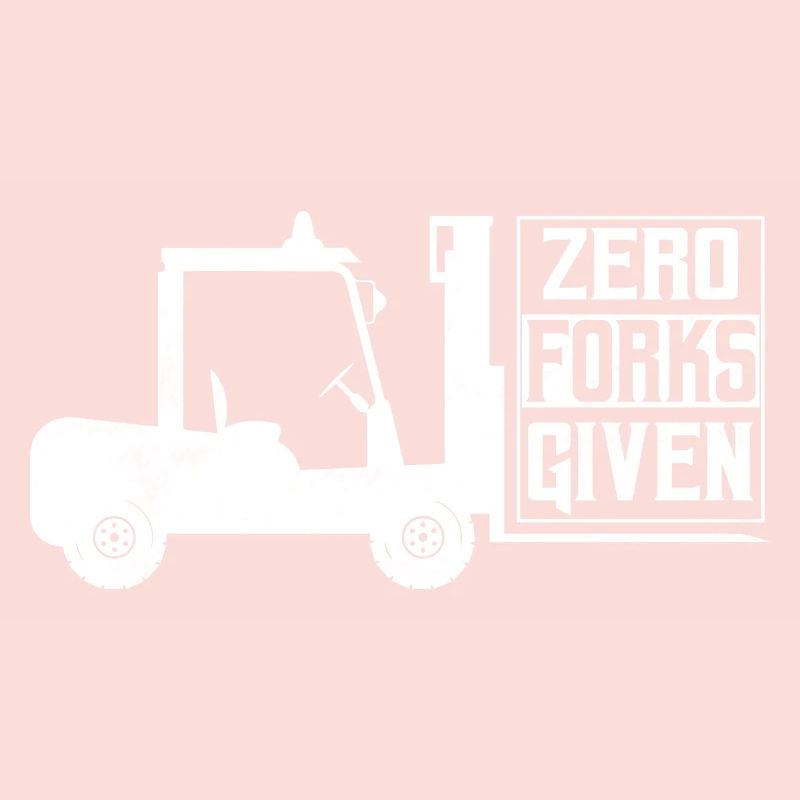 Zero Forks Given Forklift Forklifter Operator