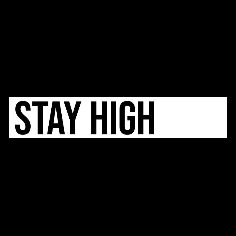 Stay High