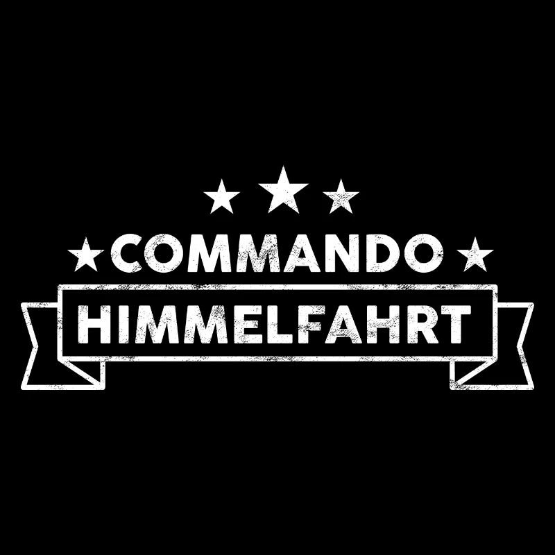 Commando Himmelfahrt Herrentag Vatertag Männertag