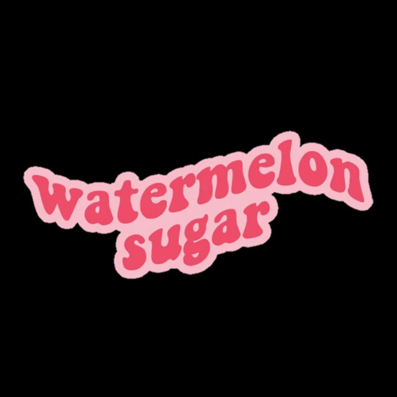 watermelon sugar