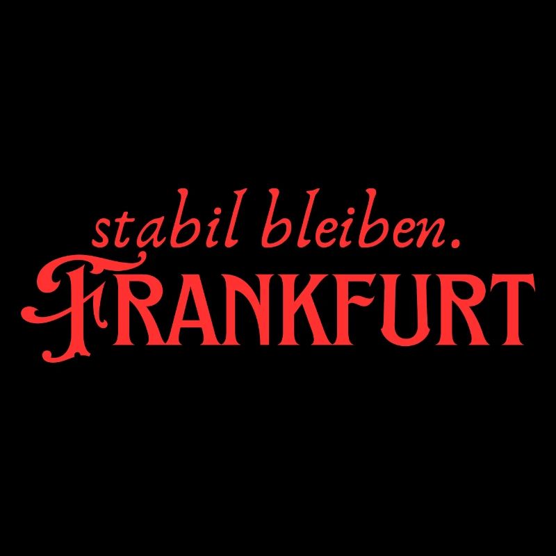 Staying stable Frankfurt