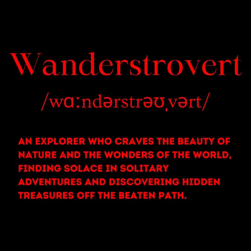 Wanderstrovert Definition hiking introvert