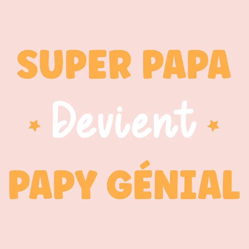 Super papa devient papy génial