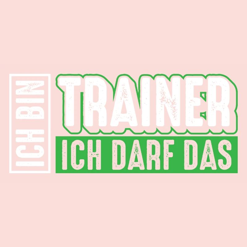 Trainer | Ich bin Trainer ich darf das