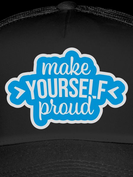 make yourself proud quote