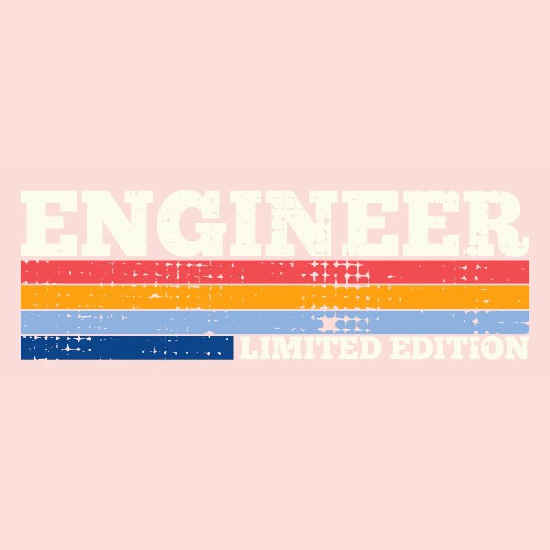Engineers - Funny Sarcastic Engineering