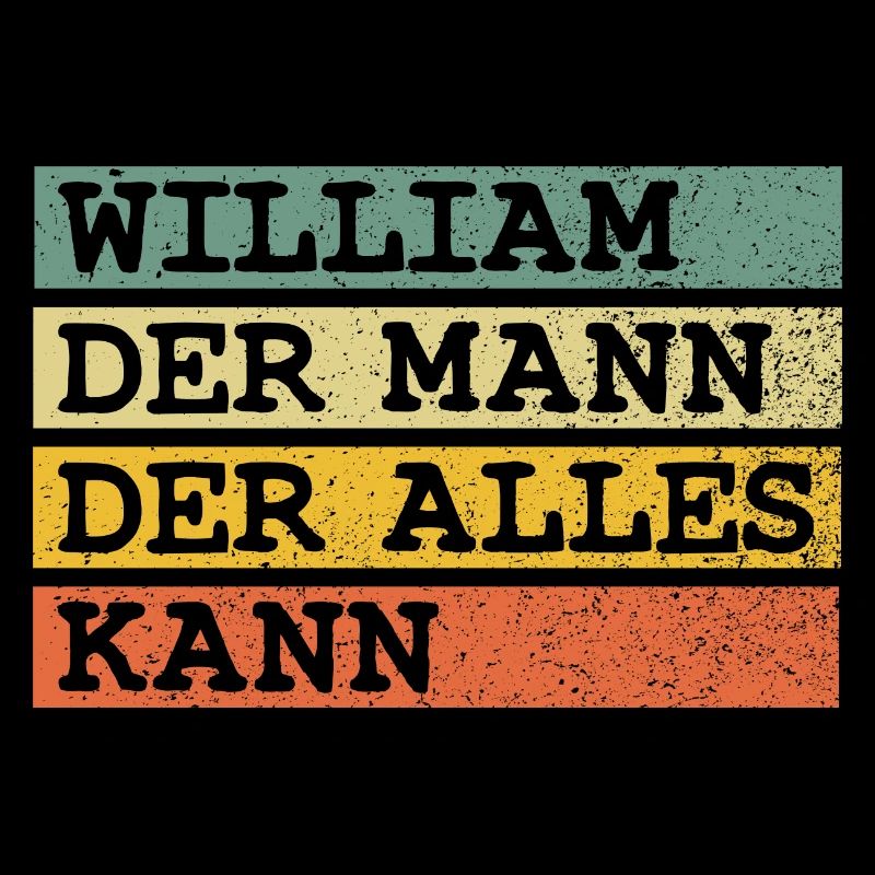 Der Mann Der Alles kann William