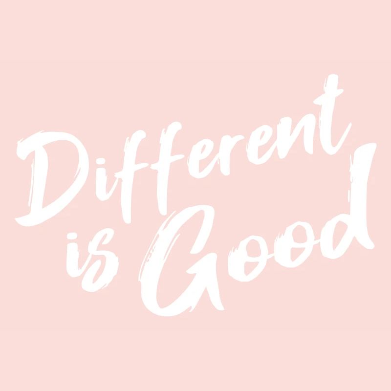 Different is good