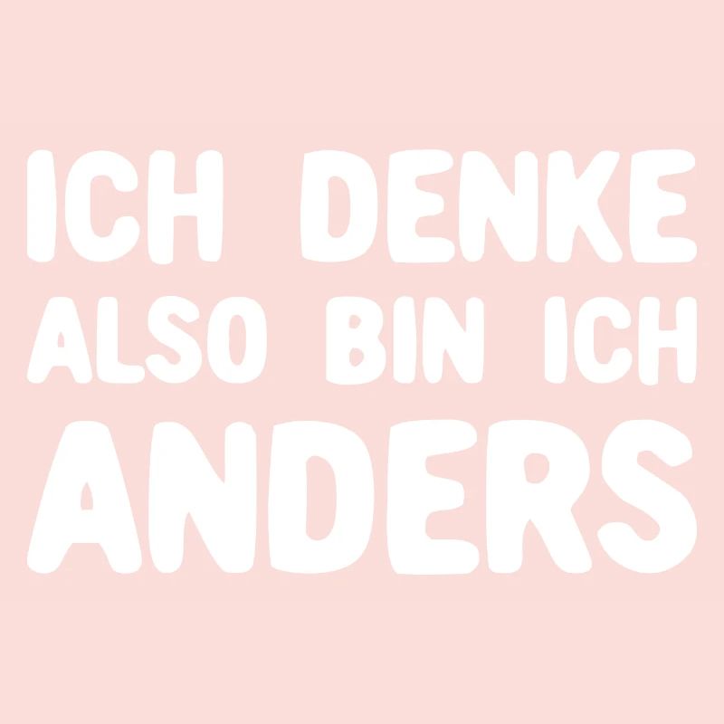 Ich Denke Also Bin Ich Anders Typografie