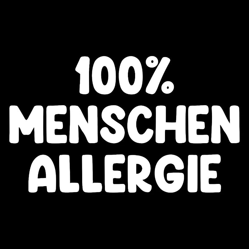 100% Menschen Allergie