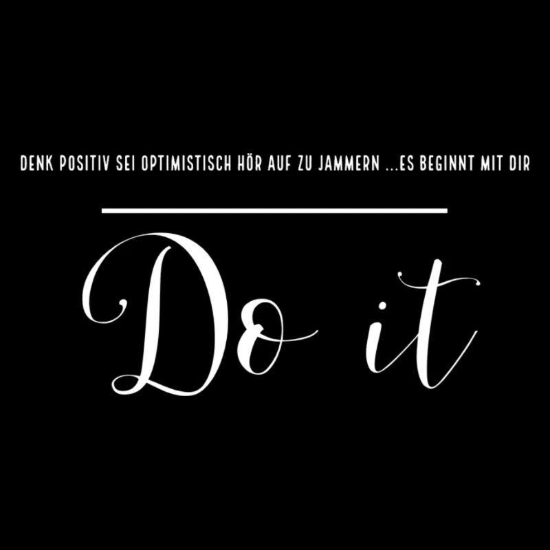 Do it