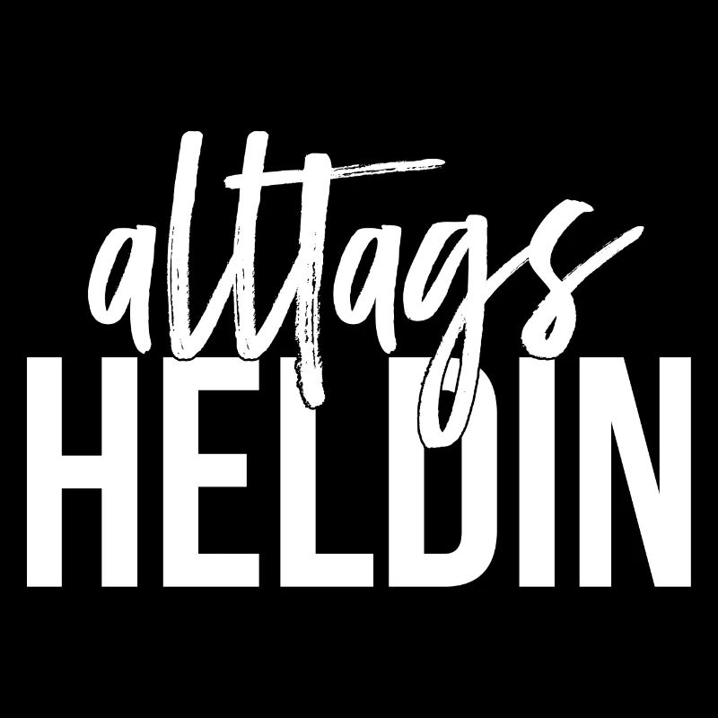 Alltags Heldin