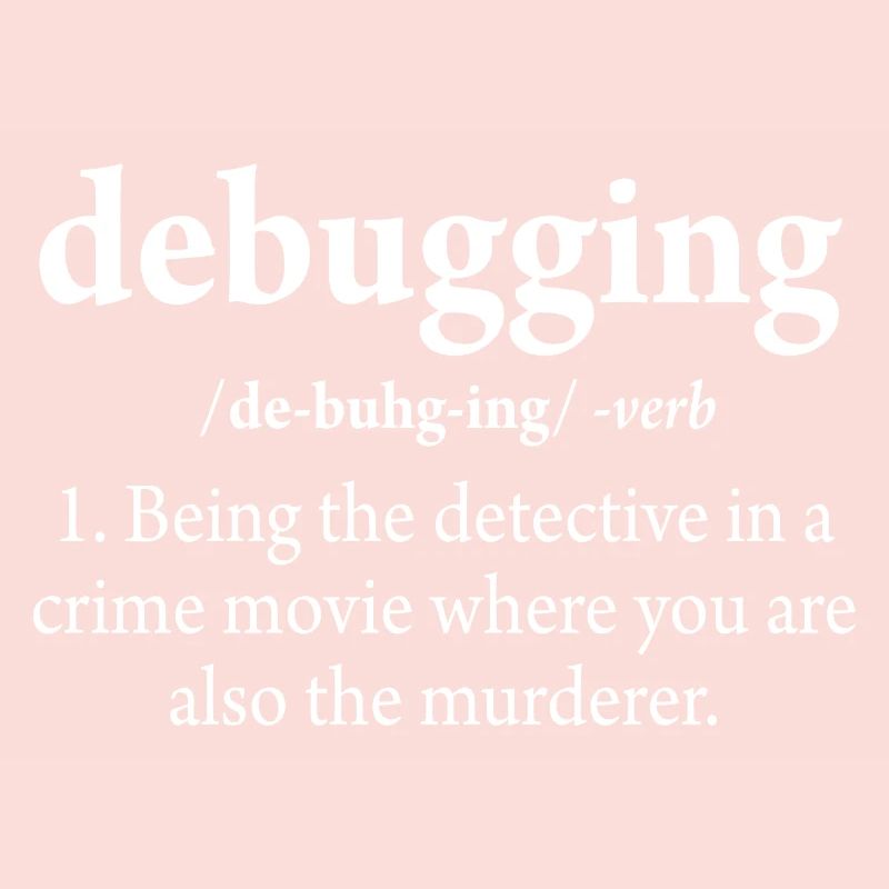 Debugging Definition Code Software Engineer