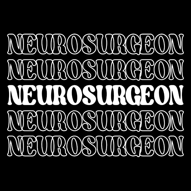 Neurosurgeon Brain Surgeon Nervous System