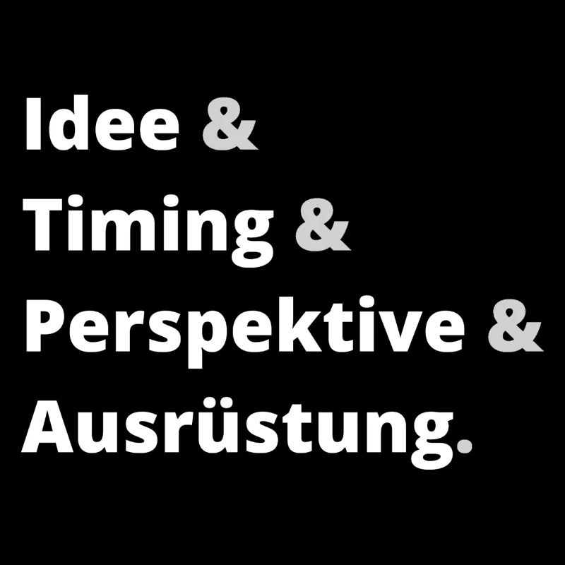 Idee & Timing & Perspektive & Ausrüstung Hell