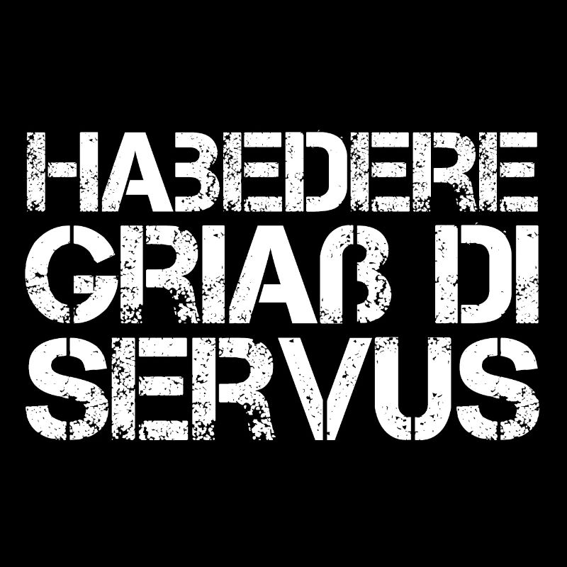 Habedere Griass Le dialecte bavarois du Servus Bayern