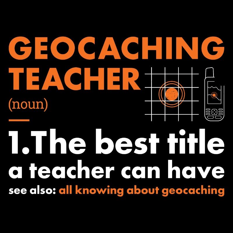 Geocacher Enseignant Définition Géocaching