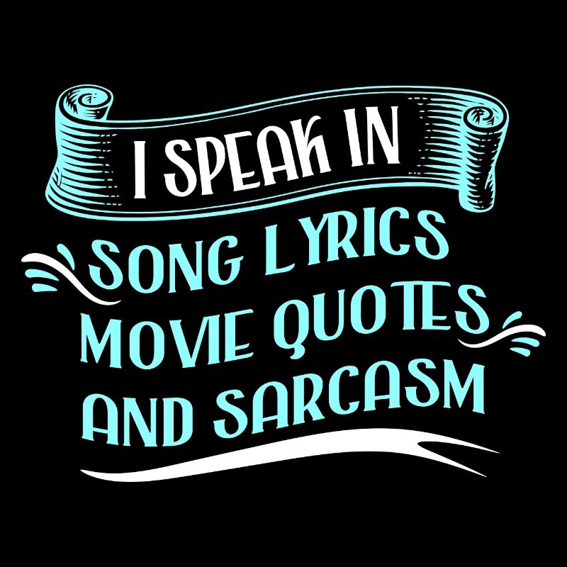 Je parle en paroles de chansons, citations de films et