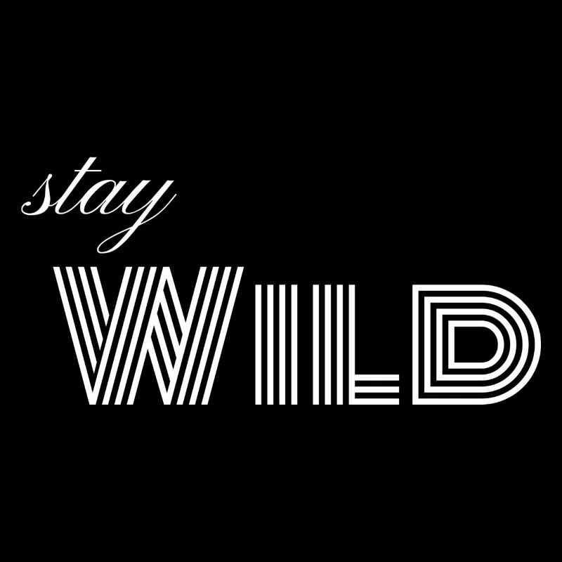 Stay WILD