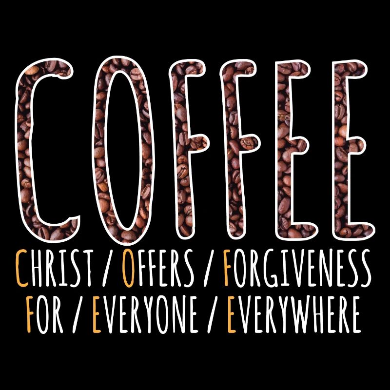 Coffee Definition Christ Offers Forgiveness