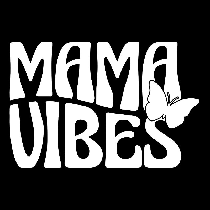 Mama Vibes avec papillon