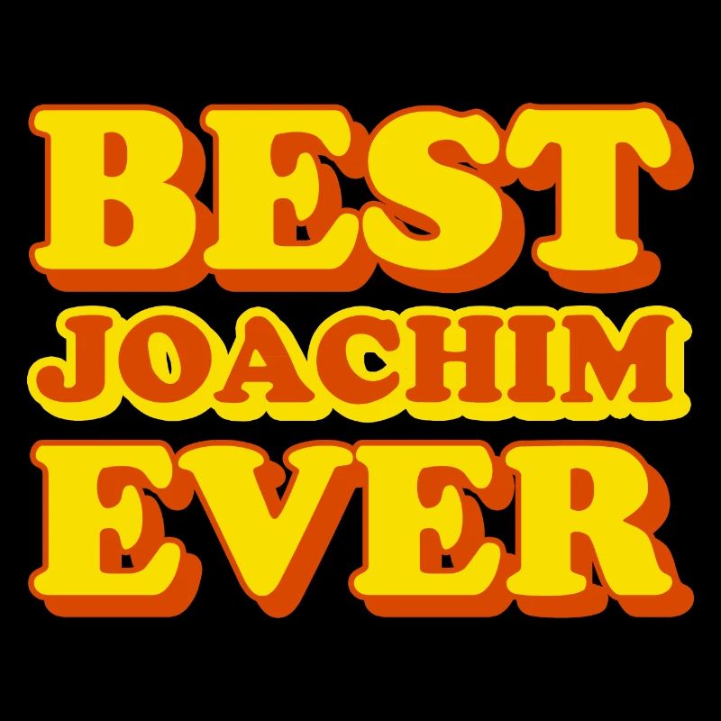 Joachim First Name Funny Gift