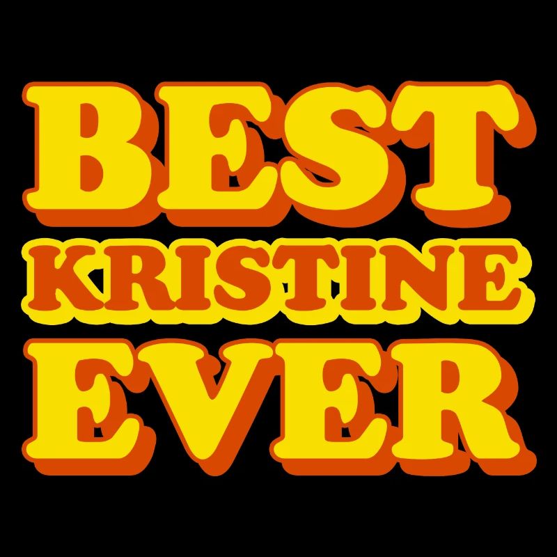 Kristine First Name Funny Gift