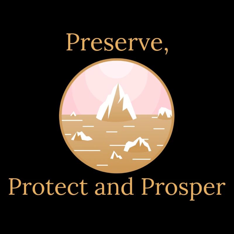 Préserver, protéger, prospérer