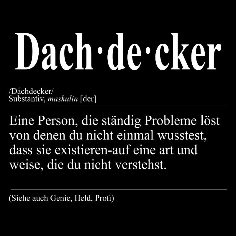 Dachdecker Lustige Berufs Definition