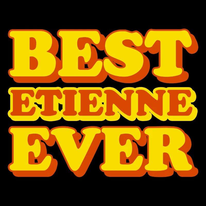 Etienne first name funny gift