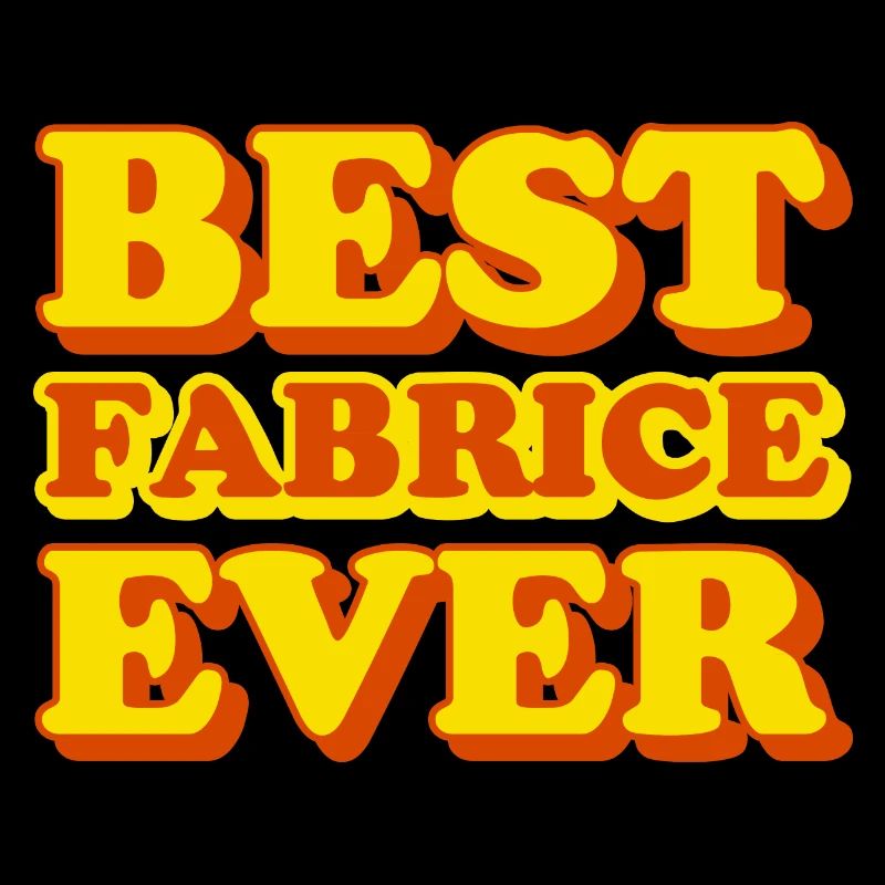 Fabrice First Name Funny Gift