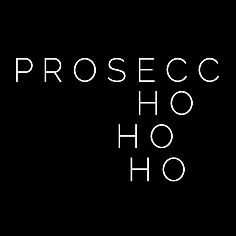 Saying design - Prosecco