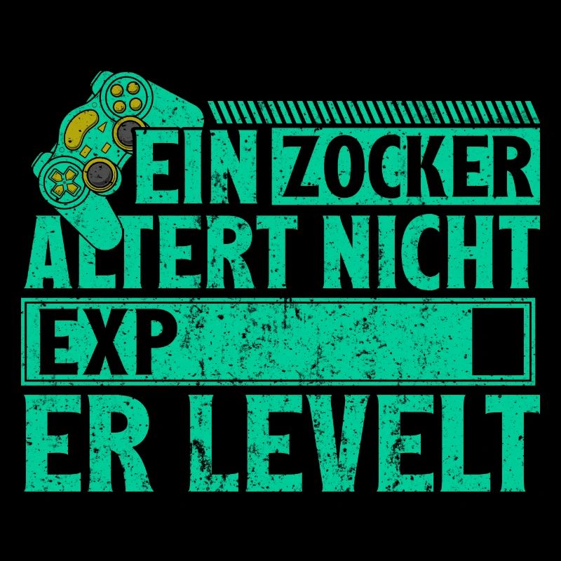 EIN ZOCKER ALTERT NICHT - ER LEVELT