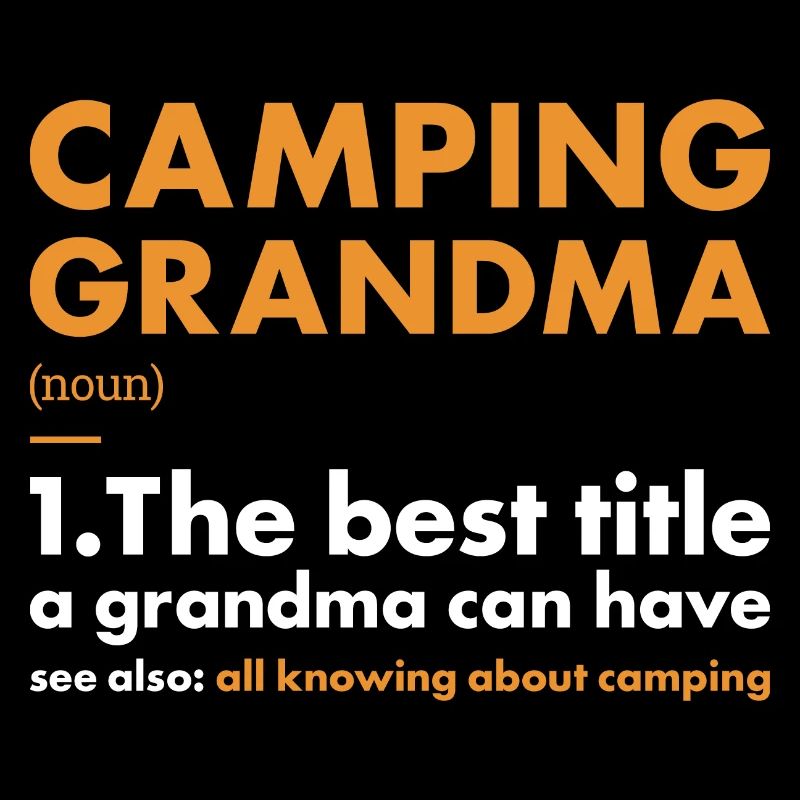 Camper Grand-mère Définition Camping